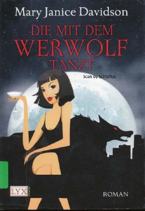 [Wyndham Werewolf 01] • Die mit dem Werwolf tanzt